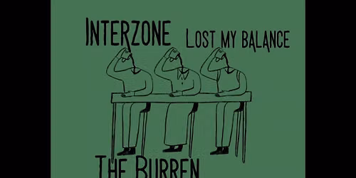 Interzone, Lost My Balance