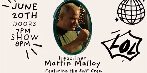 Saturday Night Fried Featuring - Martin Malloy