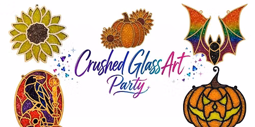\u2728 Wine About It! Crushed Glass Art Party \u2728