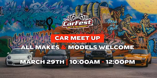 CarFest Car Meet Up | The King of Padel