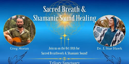 Sacred Breath & Shamanic Sound Healing