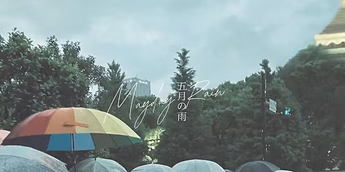 CEU Film Club | International Film Premiere: Mayday Rain