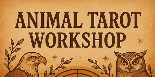 Animal Tarot Workshop