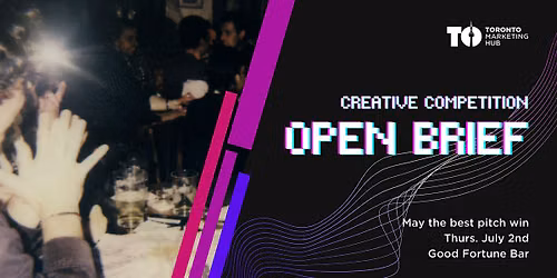 OPEN BRIEF: Creative Competition x Marketing Networking Night