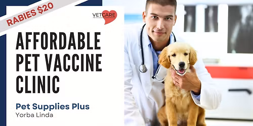 Affordable Pet Vaccine Clinic - Pet Supplies Plus Yorba Linda