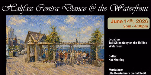 June 14 Halifax Contra Waterfront Dance