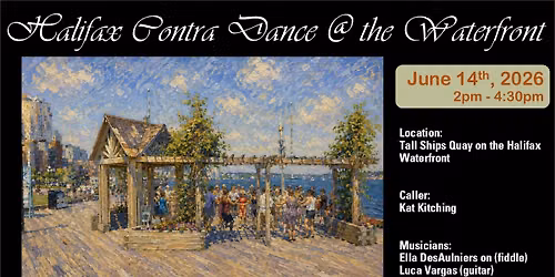 June 14 Halifax Contra Waterfront Dance