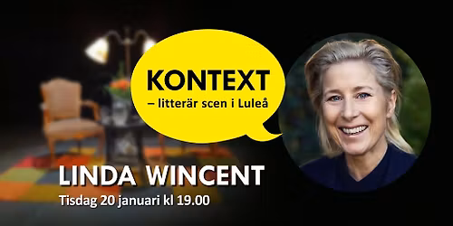 KONTEXT: Linda Wincent