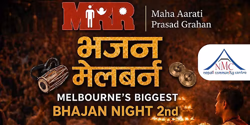 MRR \u2013 Maha Bhajan Mela 2 | Melbourne\u2019s Biggest Bhajan Night