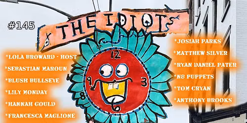 6\/24 The Idiot's Hour #145