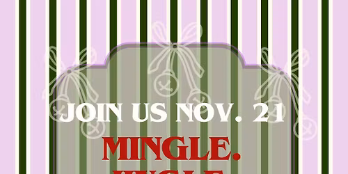 Mingle. Jingle. & FIZZ