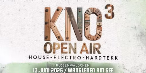 KNO \u00b3 - OPEN AIR 2026