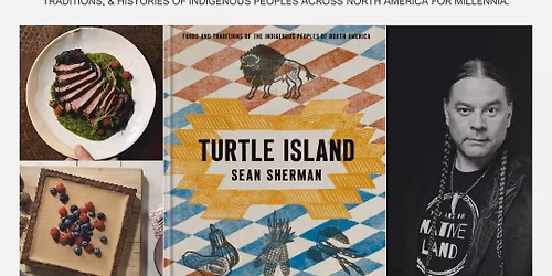 Indigenous Foodways in Conversation with Sioux Chef Sean Sherman