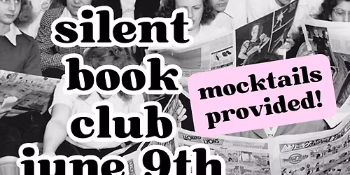 Silent Book Club: JUNE MEETING