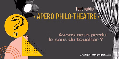 Ap\u00e9ro philo-th\u00e9\u00e2tre