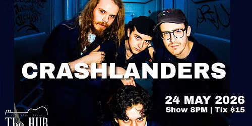 Live music @ The Hub On Martin featuring -CRASHLANDERS