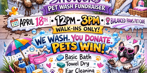 April Showers\u2614\ufe0f: Pet Wash Fundraiser \ud83d\udc36\ud83d\udec1