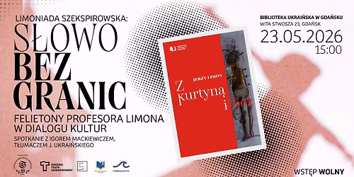 S\u0141OWO BEZ GRANIC: Felietony Jerzego Limona w dialogu kultur