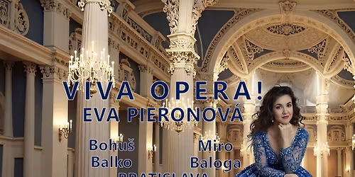 VIVA OPERA! - Bratislava