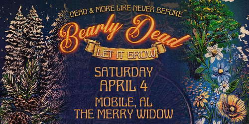 \u26a1\ufe0fBEARLY DEAD\u26a1\ufe0f(Grateful Dead Party!) 