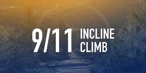 9\/11 Incline Climb \u2013 25th Anniversary