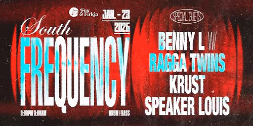 South Frequency: Benny L w\/ Ragga Twins, Krust, Speaker Louis