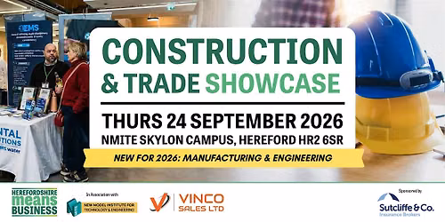 Herefordshire Construction & Trade Showcase 2026 Visitor Ticket
