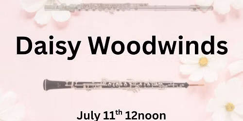 Daisy Woodwinds at KCM