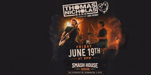 Thomas Nicholas Band at Smash House Live