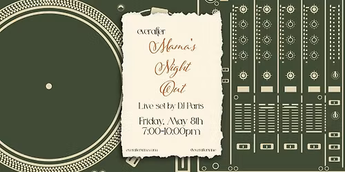 Mama's Night Out at Ever After Wine