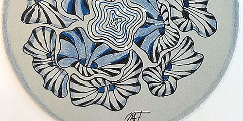 The Art of ZENTANGLE A Workshop with Certified Zentangle Teacher Mary Fox