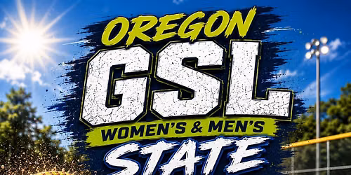 Oregon GSL Women's & Men's State