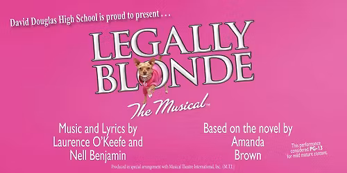 Legally Blonde at DDHS! 
