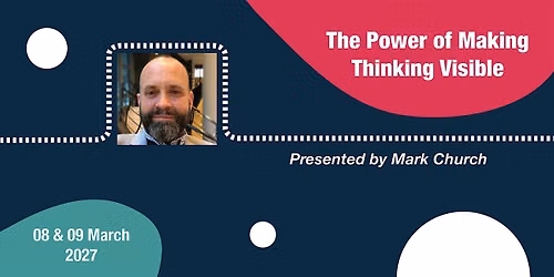 The Power of Making Thinking Visible