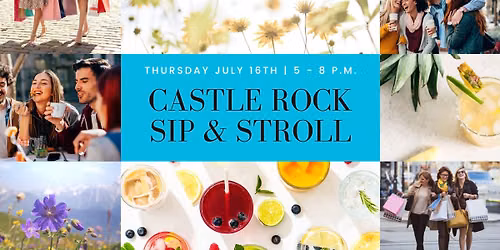 Downtown Castle Rock Sip & Stroll