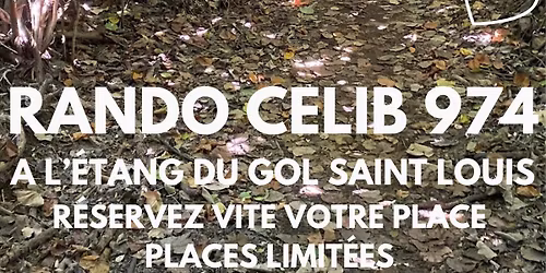 RANDO CELIB 974 A SAINT LOUIS