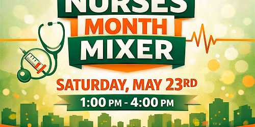 NOI Nurses Month Mixer