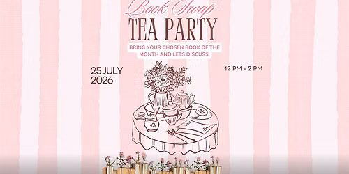 July Meeting: Book Swap Tea Party