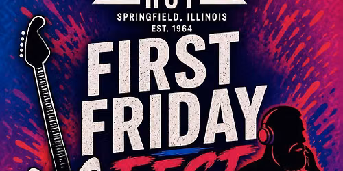 First Friday Fest