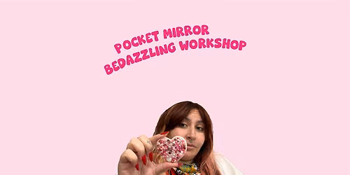 Pocket mirror bedazzling workshop