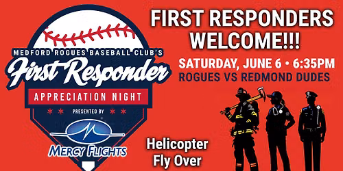 First Responder Appreciation Night - June 6, 2026 — 2929 S Pacific Hwy, Medford, OR, United States, Oregon 97501
