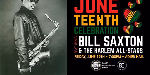 Junteenth Celebration w\/ NAACP Mid-Manhattan Branch and Ethical Culture