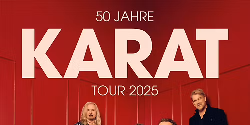 KARAT - 50 Jahre Tour 2025
