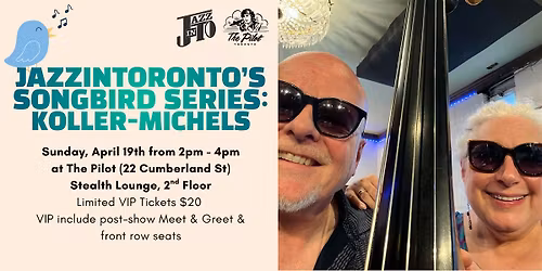 JazzInToronto's Songbird Series: Koller - Michels