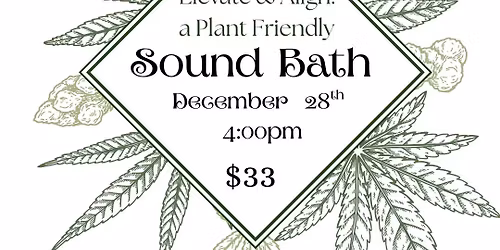 Plant Friendly Sound Bath