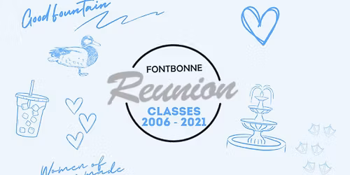 Fontbonne Reunion [Classes 2006 - 2021]