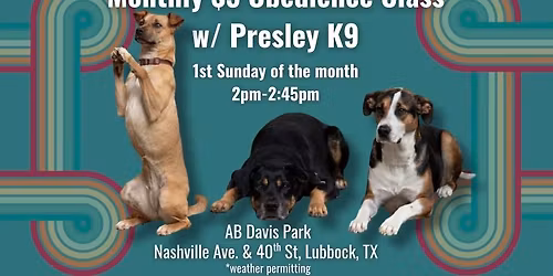 March - Sit Happens: Mastering a Sit Until Released ($5 CLASS) w\/ Presley K9