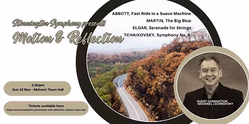 Motion & Reflection - MALVERN TOWN HALL