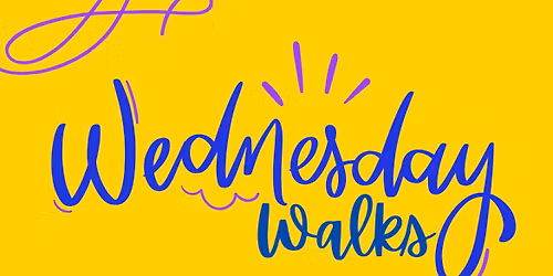 Wednesday walks