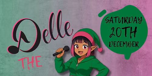 Live Holiday Set with Delle the Singing Elf